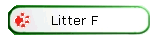 Litter F